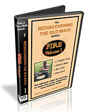 Fire Volume 1 - The Rediscovering the Old Ways Series - Wilderness Survival DVD.